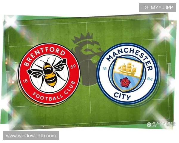 布伦特福德俱乐部崛起之路与英超赛场辉煌传奇全纪录探秘成长密码