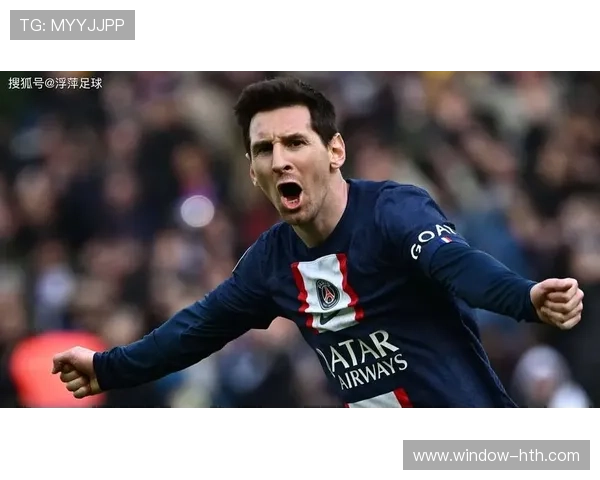 梅西宣布离开巴黎圣日耳曼 重返巴塞罗那引发全球关注